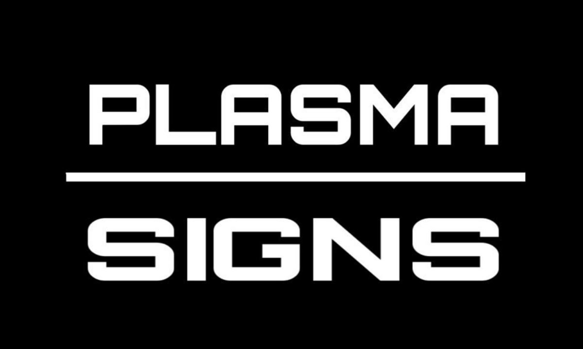 PLASMA SIGNS